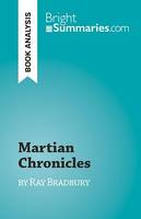 Martian Chronicles, by Ray Bradbury