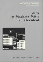 Jack et Mme Mitie en Occident