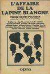 L'affaire de la lapine blanche