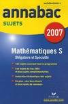 Mathématiques Terminales S Sujets 2007