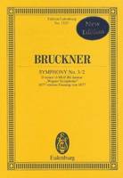 Symphonie No. 3/2 Ré mineur, 1877 version 