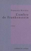 L' Ombre de Frankenstein, roman