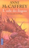 Origines - tome 1 L'aube des dragons, Volume 2006, L'aube des dragons : les origines 1