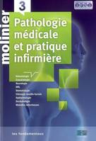 3, Pathologie médicale et pratique infirmière, Hématologie, cancérologie, neurologie, ORL, stomatologie