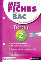 Mes fiches ABC du BAC Français 2de