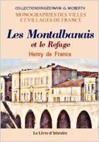 Les Montalbanais et le Refuge