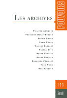 Pouvoirs n°153, Les archives