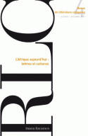 Revue de littérature comparée - N°4/2011, L'Afrique aujourd'hui : lettres et cultures