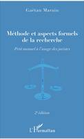 Méthode et aspects formels de la recherche, Petit manuel à l'usage des juristes - 2e édition