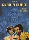 Clarke et Kubrick, 1, Agents très spatiaux n°1