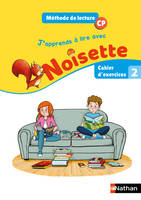 J'apprends à lire avec Noisette CP - Cahier d'exercices 2 - 2018