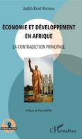 Economie et développement en Afrique, La contradiction principale