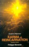 Karma et Réincarnation - Révélations inédites, karma et réincarnation
