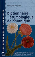 Dictionnaire étymologique de botanique