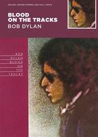 Blood On The Tracks - Bob Dylan, Guitar with strumming patterns, Lyrics & Chords