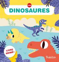 Les dinosaures - Anim'Mousse, Livre animé !