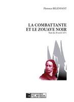 La combattante et le zouave noir, Nuit du 30 avril 1871