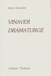 Vinaver dramaturge