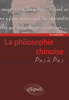 La philosophie chinoise, Penser en idéogrammes