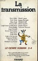 Le Genre humain, n° 03-04, La Transmission