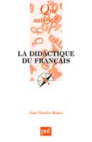 La didactique du français, « Que sais-je ? » n° 2656