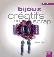 BIJOUX CREATIFS EN SCRAP