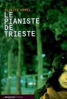 Le Pianiste de Trieste, roman