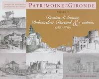 Patrimoine de la Gironde, 1, Partimoine de la gironde 1810-1840, 1810-1840