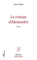 Le roman d'Alexandre, Roman