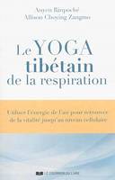 Le yoga tibétain de la respiration