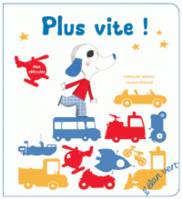 PLUS VITE ! MES VEHICULES, mes véhicules