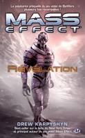 Mass Effect, T1 : Révélation, Mass Effect, T1