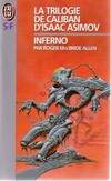 La trilogie de Caliban d'Isaac Asimov., 2, Trilogie de caliban d'isaac asimov - 2 - inferno (La)