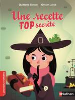 Une recette top secrète - Roman Humour - De 7 à 11 ans