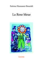 La Rose bleue