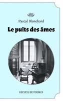 Le puit des βmes, LE PUIT DES AMES