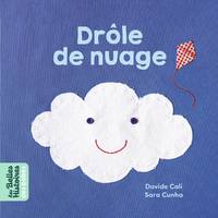 Les belles histoires des bébés, Drôle de nuage