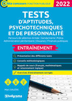 Tests d'aptitudes, psychotechniques et de personnalité, Parcours de sélection police, gendarmerie, administration pénitentiaire, douanes, finances publiques