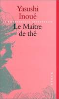 Le Maître de thé, roman