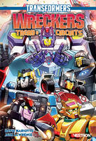 TRANSFORMERS WRECKERS : Tread & Circuits