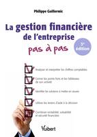 La gestion financière de l'entreprise Pas à pas