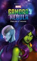 Gamora et Nebula, Soeurs d'armes