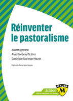 Réinventer le pastoralisme