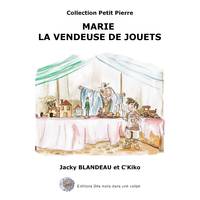 Marie la vendeuse de jouets