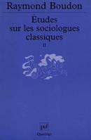 Études sur les sociologues classiques., II, Études sur les sociologues classiques, II