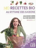 140 recettes bio, Au rythme des saisons