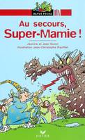 Super-Mamie et la forêt interdite, Ratus Poche - Au secours, Super-Mamie !