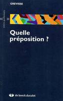 Quelle préposition ?