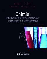 Chimie 3 : introduction à la chimie inorganique et à la chimie-physique