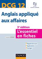 12, DCG 12 - Anglais appliqué aux affaires - 3e éd. - L'essentiel en fiches, L'essentiel en fiches